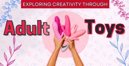 Exploring Creativity Through Adult Toys